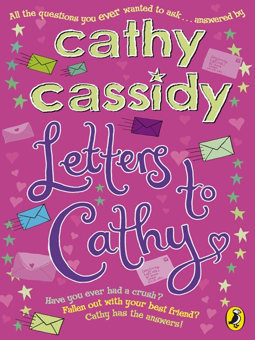 Title details for Letters to Cathy by Cathy Cassidy - Available